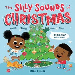 The Silly Sounds of Christmas -|Lift-the-Flap Riddles|-