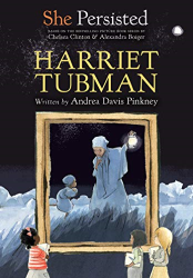 Harriet Tubman -|She Persisted|-