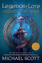 Legends and Lore: Ireland|s Folk Tales