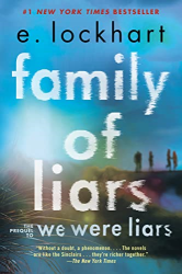 Family of Liars -|We Were Liars, Bk. 2|-