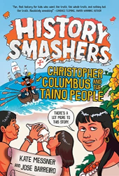 Christopher Columbus and the Taino People -|History Smashers|-