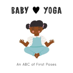 Baby Loves Yoga -|Baby Loves|-