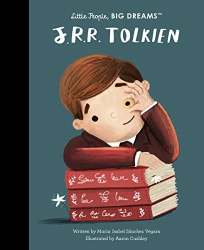 J.R.R. Tolkien -|Little People, Big Dreams|-
