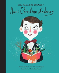Hans Christian Andersen -|Little People, Big Dreams|-