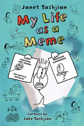 My Life as a Meme -|The My Life Series, Bk. 8|-