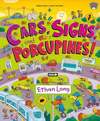 Cars, Signs, and Porcupines! -|Happy County, Bk. 3|-