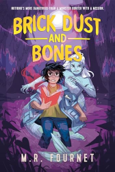 Brick Dust and Bones -|Marius Grey, Bk. 1|-