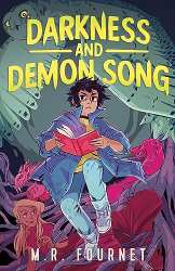 Darkness and Demon Song (Marius Grey, Bk. 2)