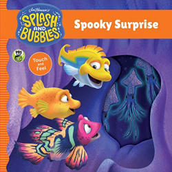 Spooky Surprise Touch and Feel Book -|Splash and Bubbles|-