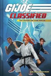 Revenge of the Ninja -|G.I. Joe Classified, Bk. 2|-