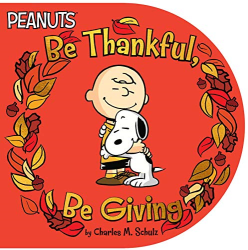 Be Thankful, Be Giving -|Peanuts|-