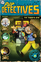 The Tiger|s Eye -|Pup Detectives, Volume 2|-