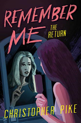 The Return -|Remember Me, Bk. 2|-