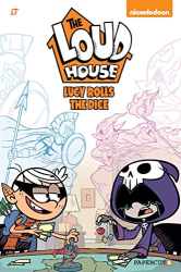 Lucy Rolls the Dice -|The Loud House, Bk. 13|-