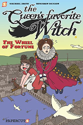The Wheel of Fortune -|The Queen|s Favorite Witch, Bk. 1|-