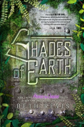 Shades of Earth -|Across the Universe, Bk. 3|-