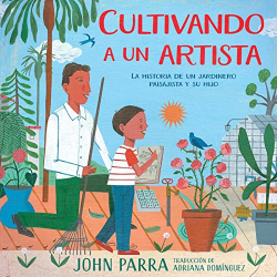Cultivando a un artista -Growing an Artist