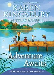 Adventure Awaits -|A Baxter Family Children Story|-