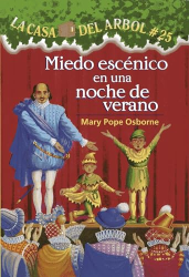 Miedo Escenico En Una Noche De Verano (La Casa Del Arbol, Bk. 25)