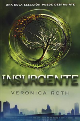 Insurgente (Divergente, Bk. 2)