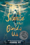 The Silence That Binds Us