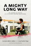 A Mighty Long Way -Adapted for Young Readers
