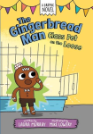 The Gingerbread Man: Class Pet on the Loose