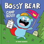 Bossy Bear: Camp Bossy