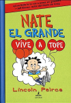 Vive A Tope (Nate El Grande, Volume 7)