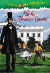 Por fin Abraham Lincoln! (La Casa Del Arbol: Mision Merlin, Bk. 47)