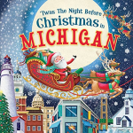 |Twas the Night Before Christmas in Michigan