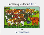 La Vaca Que Decia Oink