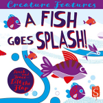 A Fish Goes Splash!