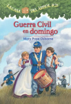 Guerra Civil En Domingo (La Casa Del Arbol, Bk. 21)