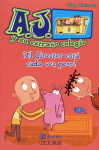 ¡El Director Está Cada vez Peor! (A.j. Y Su Extrano Colegio, Bk. 2)