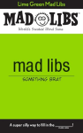 Lime Green Mad Libs