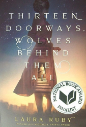 Thirteen Doorways, Wolves Behind Them All