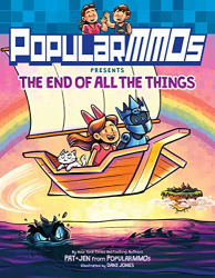 The End of All the Things -|PopularMMOs Presents|-