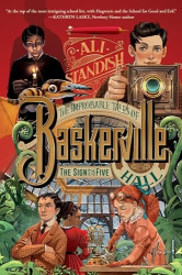 The Improbable Tales of Baskerville Hall Book 2: The Sign of the Five