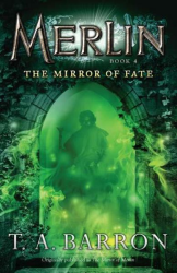 The Mirror of Fate -|Merlin, Bk#4|-