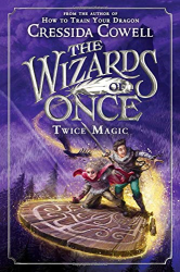 Twice Magic -|The Wizards Once, Bk. 2|-