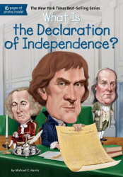 What Is the Declaration of Independence? -|WhoHQ|-