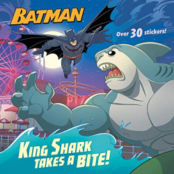 King Shark Takes a Bite! -DC Super Heroes: Batman