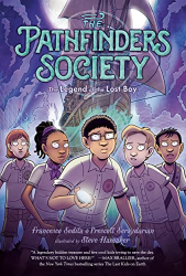 The Legend of the Lost Boy -|The Pathfinders Society, Bk. 3|-