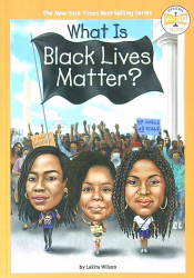 What Is Black Lives Matter? -|WhoHQ Now|-