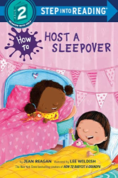 How to Host a Sleepover -|Step Into Reading, Step 2|-