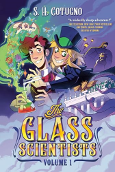 The Glass Scientists -|Volume 1|-