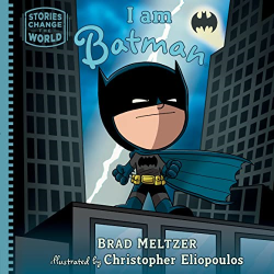 I am Batman -|Stories Change the World|-