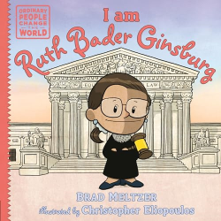 I Am Ruth Bader Ginsburg (Ordinary People Change the World)
