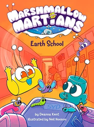 Earth School -|Marshmallow Martians|-